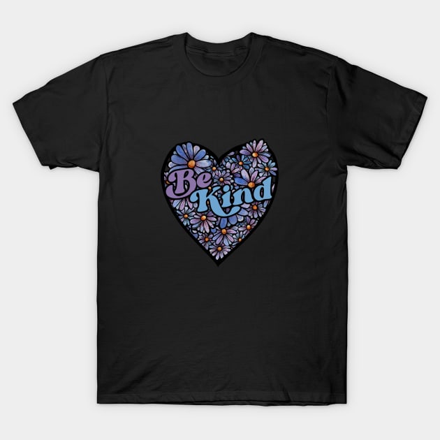 Be Kind T-Shirt by bubbsnugg